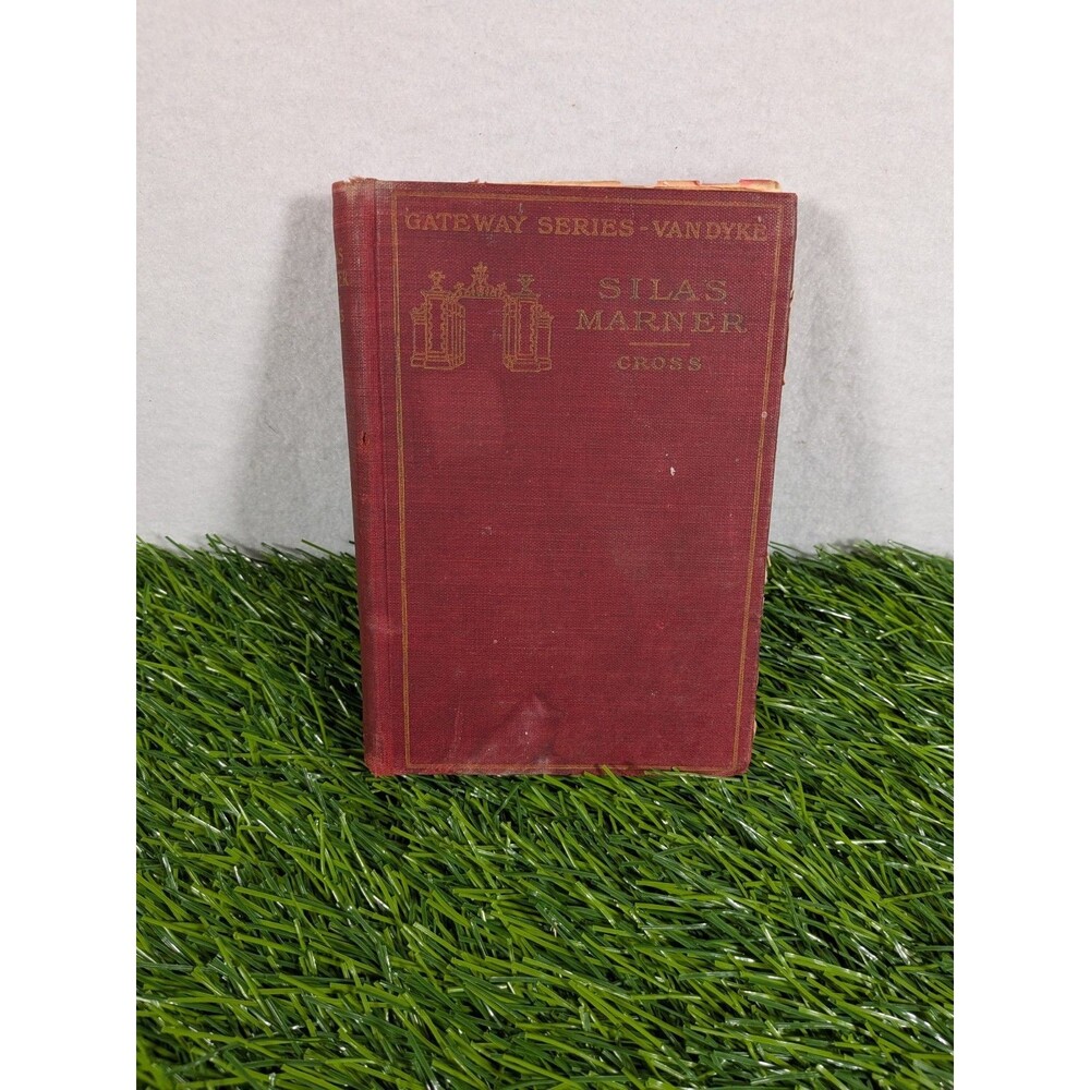Silas Marner by George Eliot 1903 Gateway Series Edited by Wilbur Cross ANTIQUE